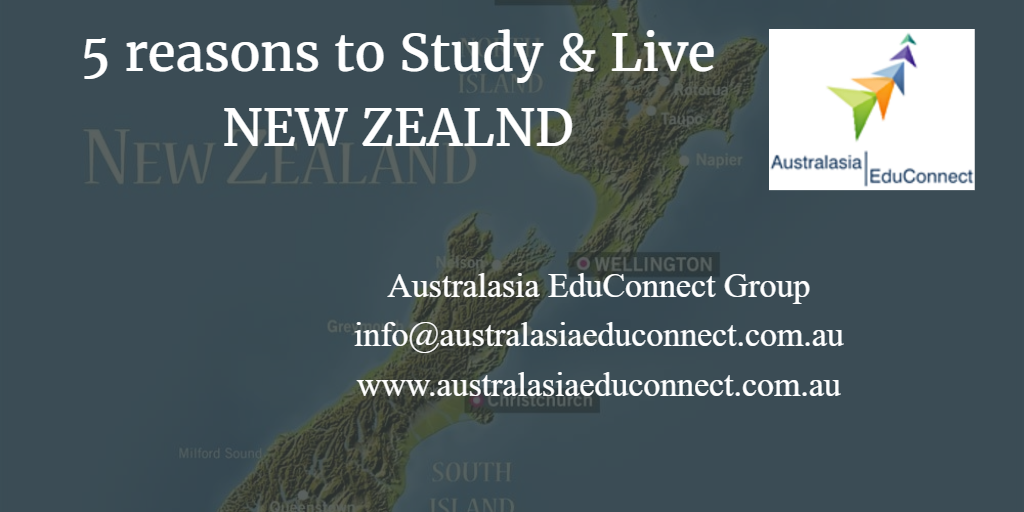 5 Reasons to Study in New Zealand - Australasia EduConnect Group